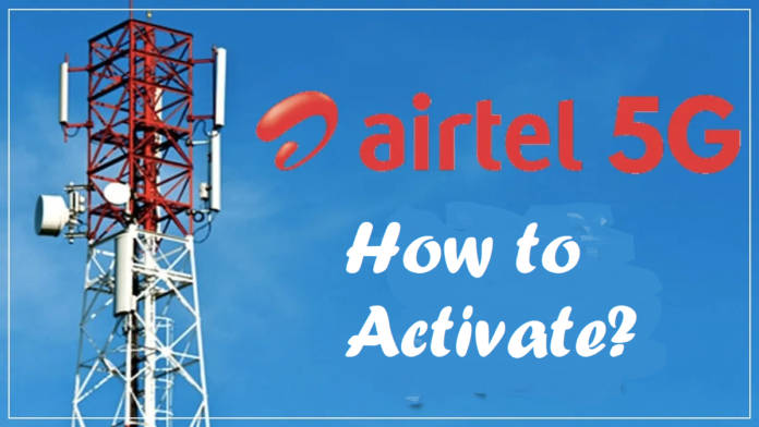 airtel 5g activation