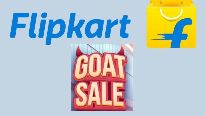 Flipkart-GOAT-Sale-news