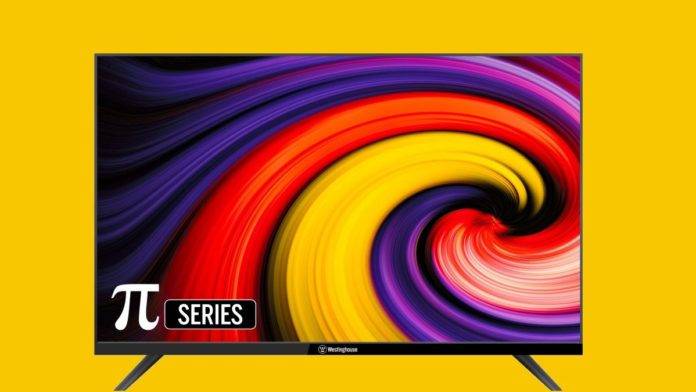 Westinghouse Launches 32 Inch Pi Series Smart TV In Just 8499 Rupees Know Details