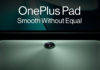 स्मार्टफोन्ससह OnePlus Pad ही झाला लाँच; एप्रिलमध्ये होणार विक्री
