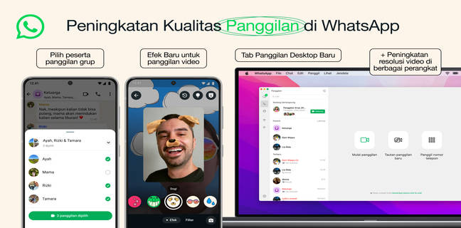 WhatsApp Perkenalkan Beragam Fitur Baru, Mulai dari 10 Efek Baru hingga Panggilan Grup fitur-fitur baru whatsapp