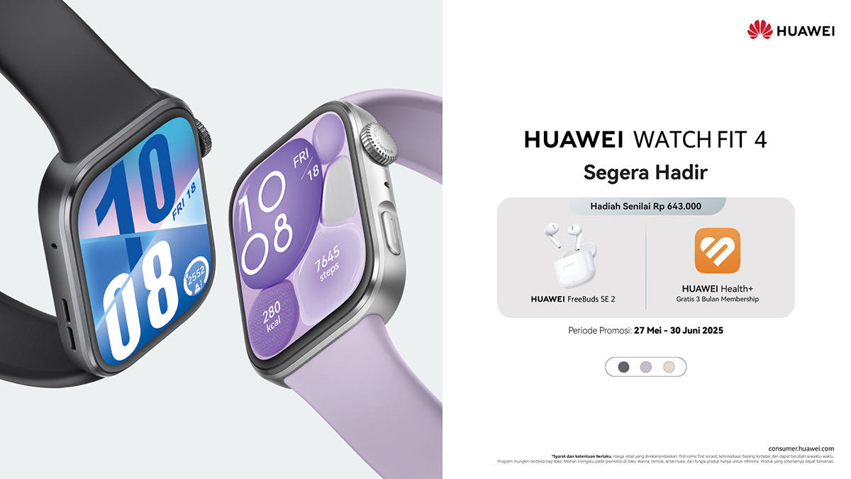 Huawei Watch Fit 4 dan Fit 4 Pro Sudah Bisa Dipesan di Indonesia, Ini Bonus-bonusnya