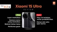 Review Xiaomi 15 Ultra: Ponsel Flagship Serba Bisa Related Article