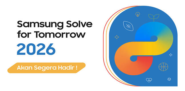 Pendaftaran Samsung Solve for Tomorrow 2026 Segera Dibuka untuk Pelajar dan Mahasiswa Indonesia Pendaftaran Samsung Solve for Tomorrow 2026 Segera Dibuka untuk Pelajar dan Mahasiswa Indonesia