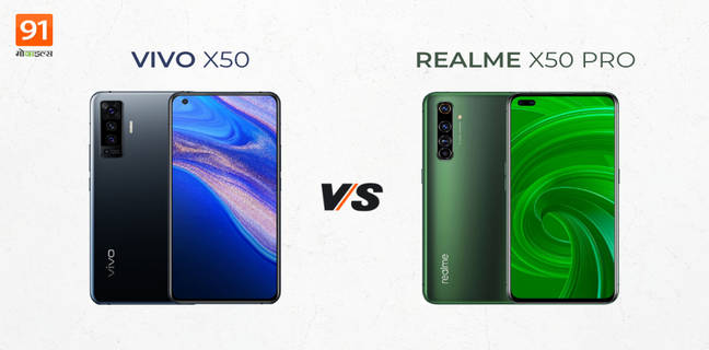 देखें Vivo X50 और Realme X50 Pro में कौन है दमदार, दोनों में है 4,200mAh की बैटरी और 8GB रैम