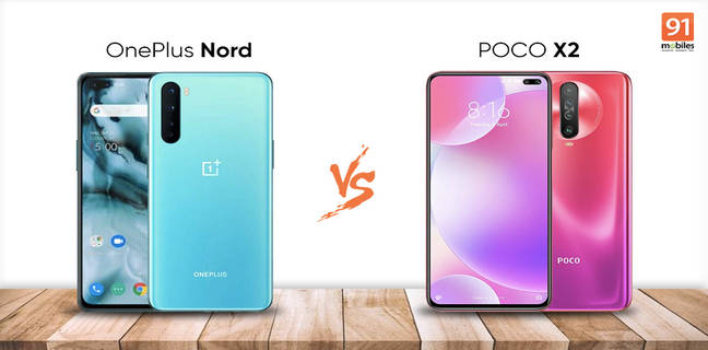 OnePlus Nord बनाम Poco X2: दोनों में कौन है बेहतर?