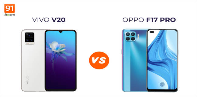 Vivo V20 बनाम Oppo F17 Pro: जानें धांसू कैमरा और फीचर्स में कौन है आगे