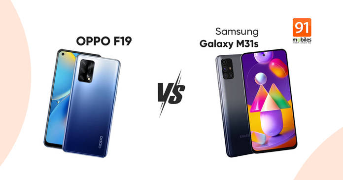 https://static.hub.91mobiles.com/multisite/wp-content/uploads/sites/7/2021/04/OPPO-F19-Vs-Samsung-Galaxy-M31-.jpeg
