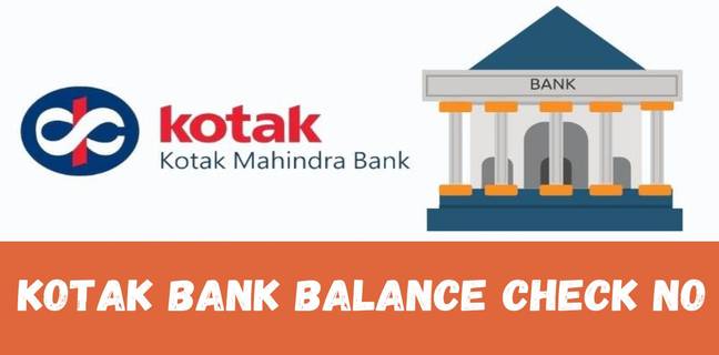 Kotak Bank balance check कैसे करें (जानें 8 तरीके) Kotak Bank Balance Check No