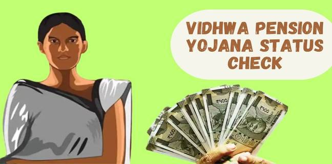 विधवा पेंशन लिस्ट में नाम कैसे चेक करें ऑनलाइन (2025) vidhwa pension yojana status check