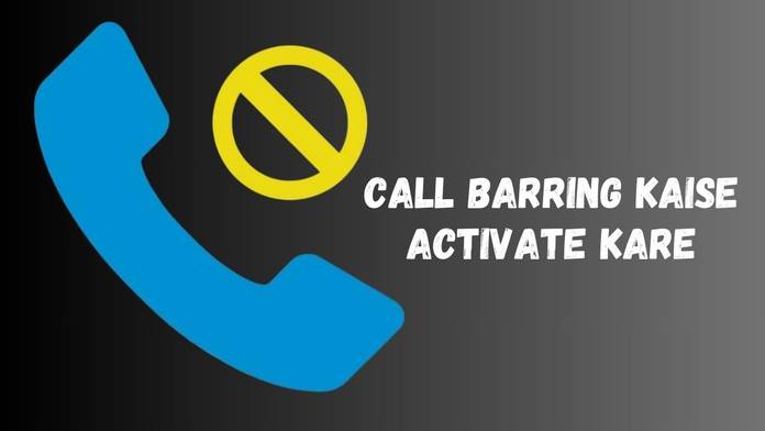 https://static.hub.91mobiles.com/multisite/wp-content/uploads/sites/7/2024/08/How-to-activate-call-barring.jpg
