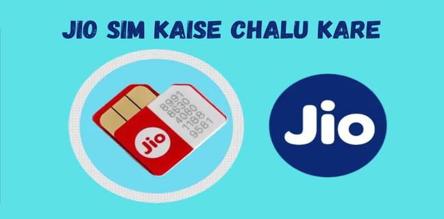 jio sim kaise chalu kare