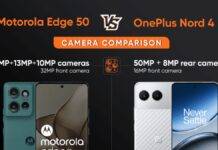 Motorola Edge 50 vs OnePlus Nord 4 कैमरा कंपैरिजन, जानें किसका कैमरा है बेस्ट Motorola Edge 50 vs OnePlus Nord 4