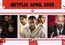 Netflix April 2025 movies and web series