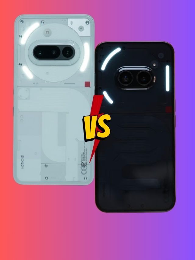 Nothing Phone 2a vs Nothing Phone 3a: जानें दोनों में क्या अंतर