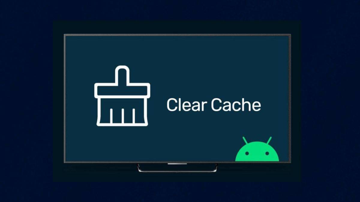 How to clear your TV cache