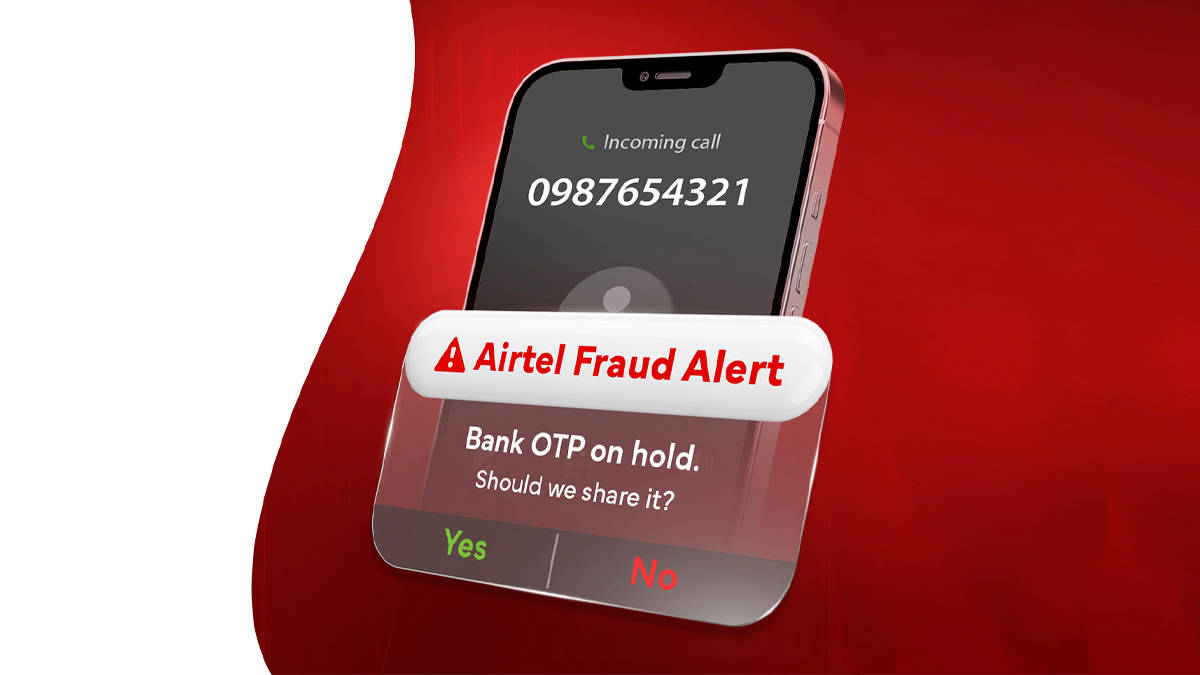OTP से जुड़े फ्रॉड होंगे कम! Airtel ने लॉन्च किया नया और एडवांस AI बेस्ड सिक्योरिटी फीचर