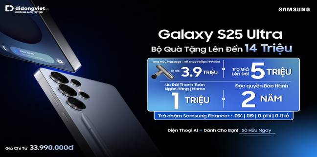 Galaxy S25 trả hàng tại Việt Nam: hệ thống Di Động Việt tăng gấp 3 lần khách hàng đến