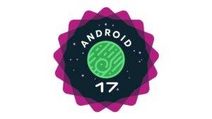 Android 17 Beta 4 rolls out for Pixel devices ahead of stable release