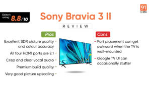 Sony Bravia 3 II Review: It`s a Sony!