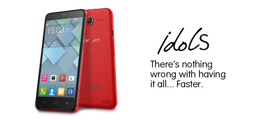 One Touch Idol S One Touch Idol S