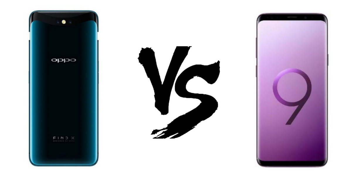 Mau Beli Samsung Galaxy S9 Atau Oppo Find X Ini Plus Mau Beli Samsung Galaxy S9 Atau Oppo Find X Ini Plus