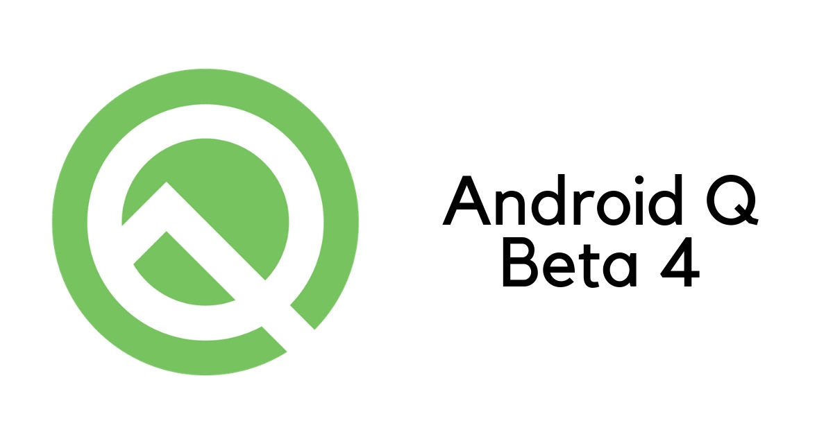 android q beta 4