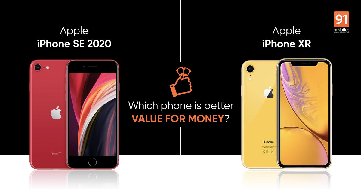 Apple Iphone Se 2020 Or Iphone Xr Prices In India Specifications Compared 91mobiles Com