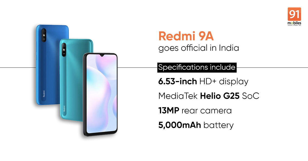 Redmi 9a With 5 000mah Battery Hd Display Launched In India Price Specifications 91mobiles Com