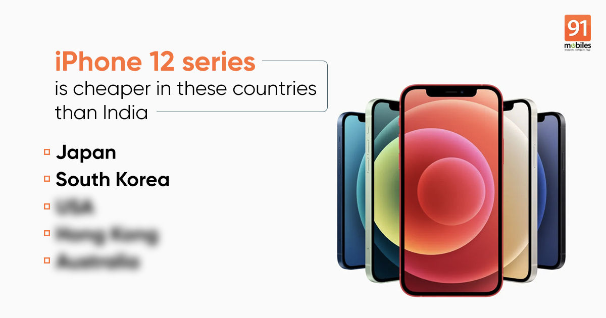 5 Countries Where Iphone 12 Mini And Iphone 12 Are Cheaper Than In India 91mobiles Com