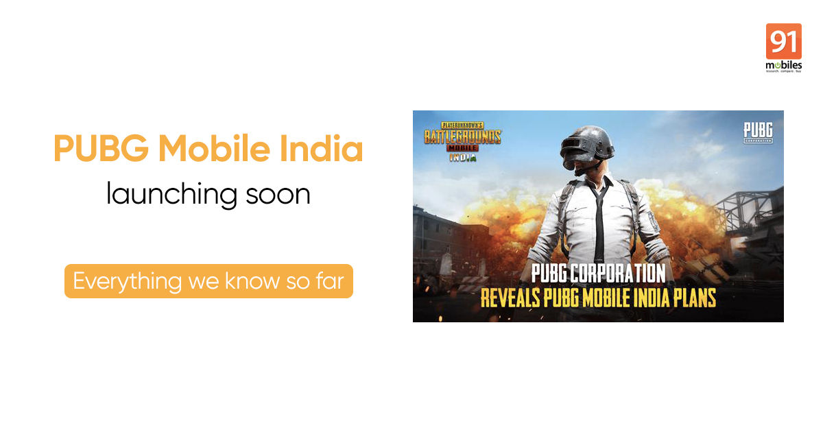PUBG Mobile India re-launch announced: release date, gameplay details, and more | 91mobiles.com