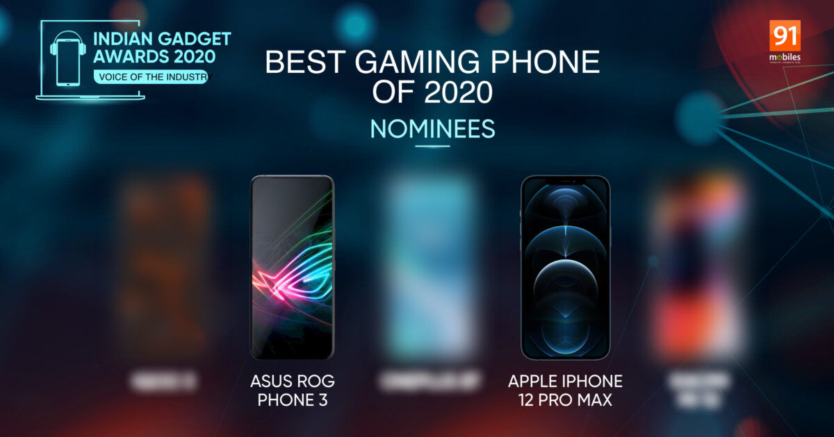 ASUS ROG Phone 3, iPhone 12 Pro Max headline the list of nominees for Best Gaming Phone of 2020 at Indian Gadget Awards