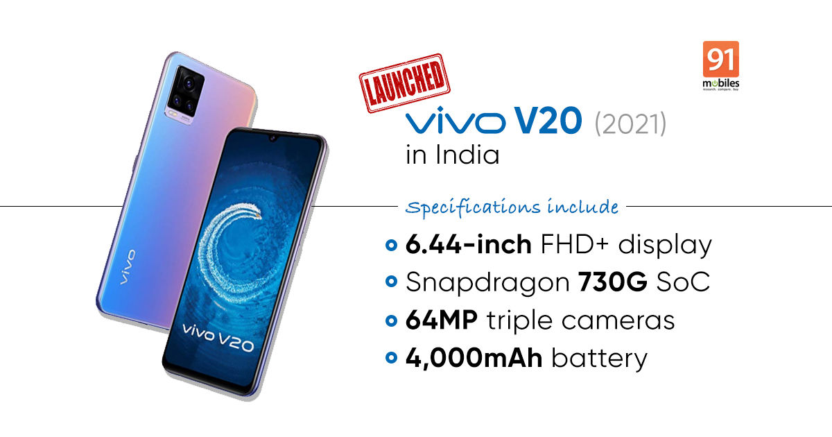 Vivo V20 (2021) launched in India with Snapdragon 730G SoC, 64MP camera: price, specs