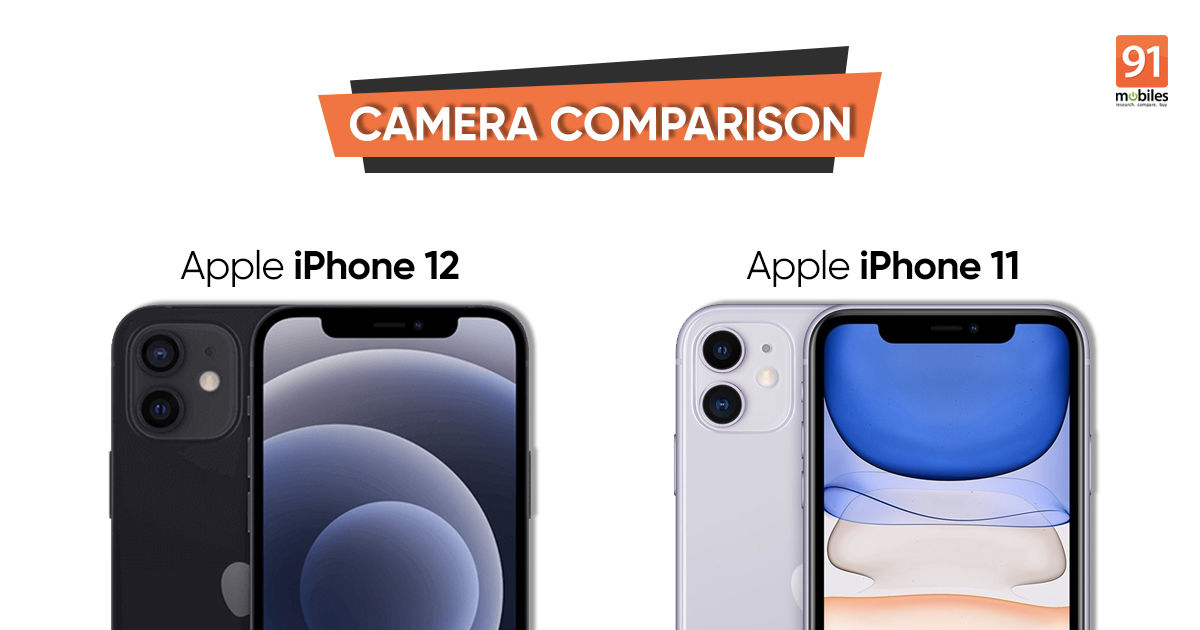 iphone 11 and 12 comparison camera