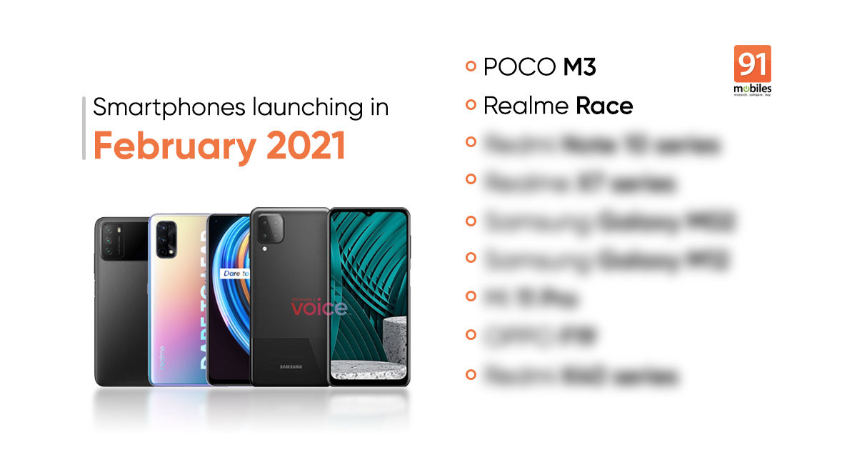 Upcoming mobile phones in February 2021: Realme X7, Redmi Note 10, POCO M3, and more