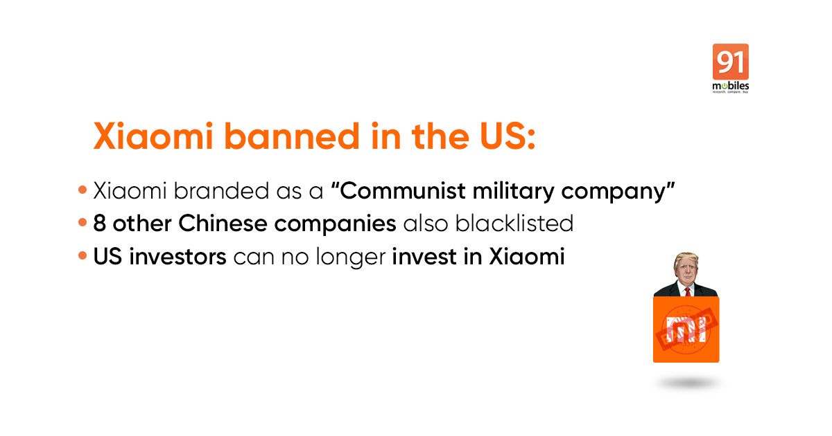 Xiaomi blacklisted by US government for ties to Chinese military