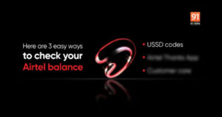 How to check Airtel balance via Missed Call, SMS and USSD Code