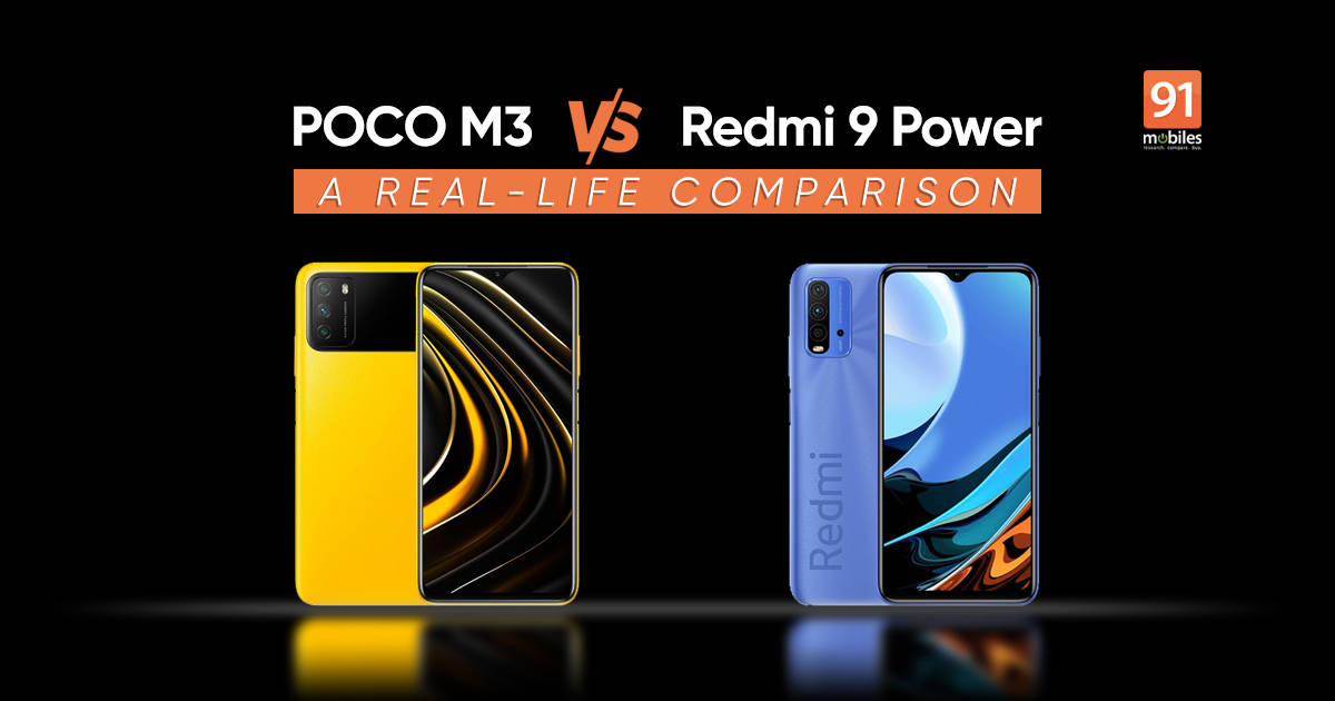 POCO M3 goes up against the Redmi 9 Power in a real-life