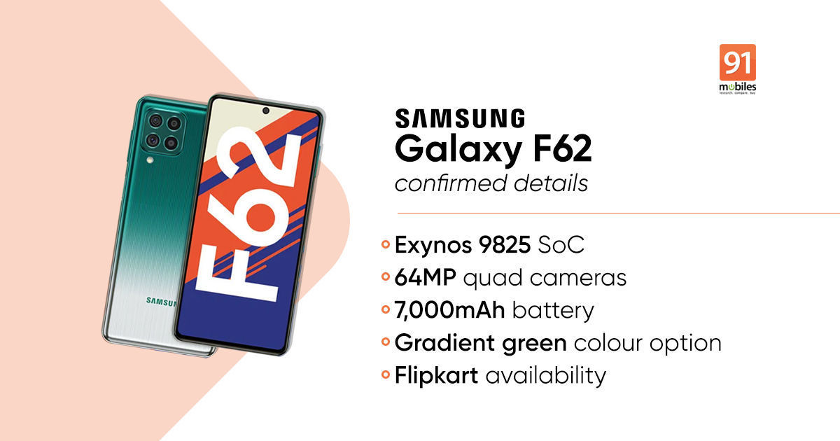 Samsung Galaxy F62 price in India tipped ahead of today’s launch