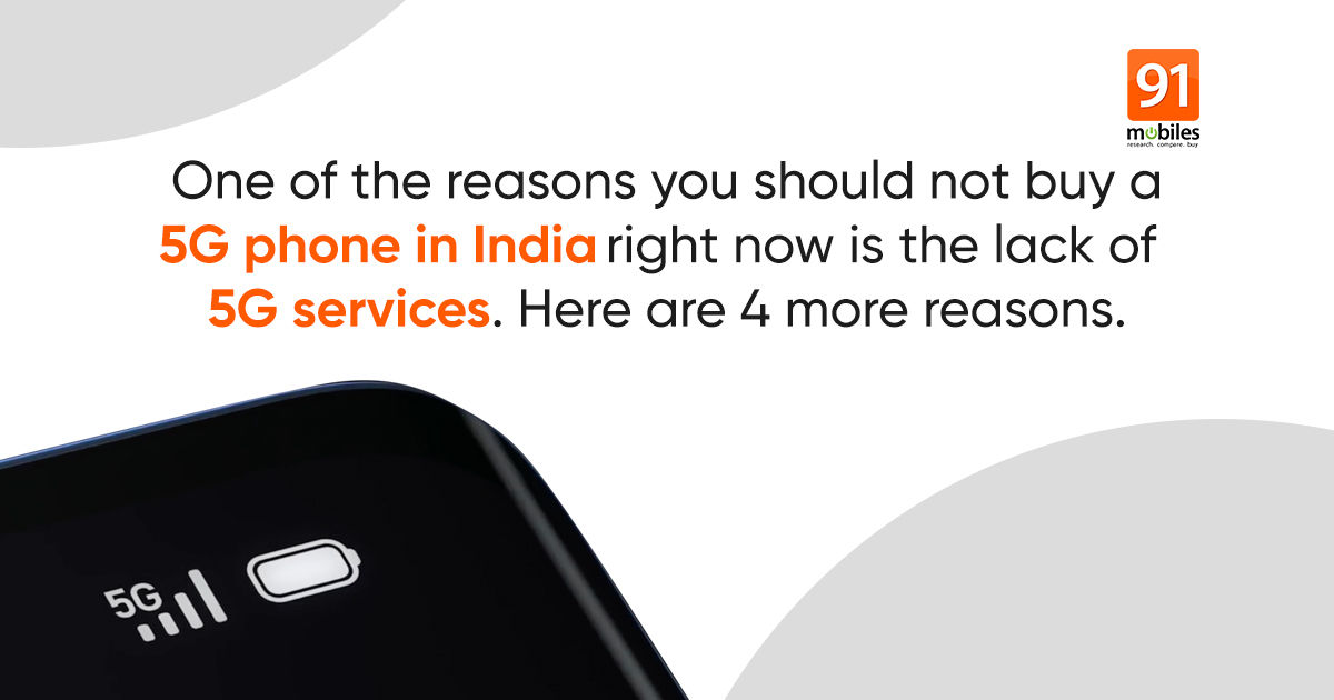 5 reasons not to buy a cheap 5G smartphone in India