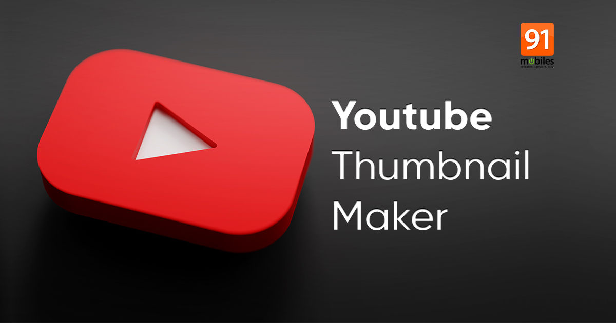YouTube thumbnail maker: How to make thumbnail for YouTube videos