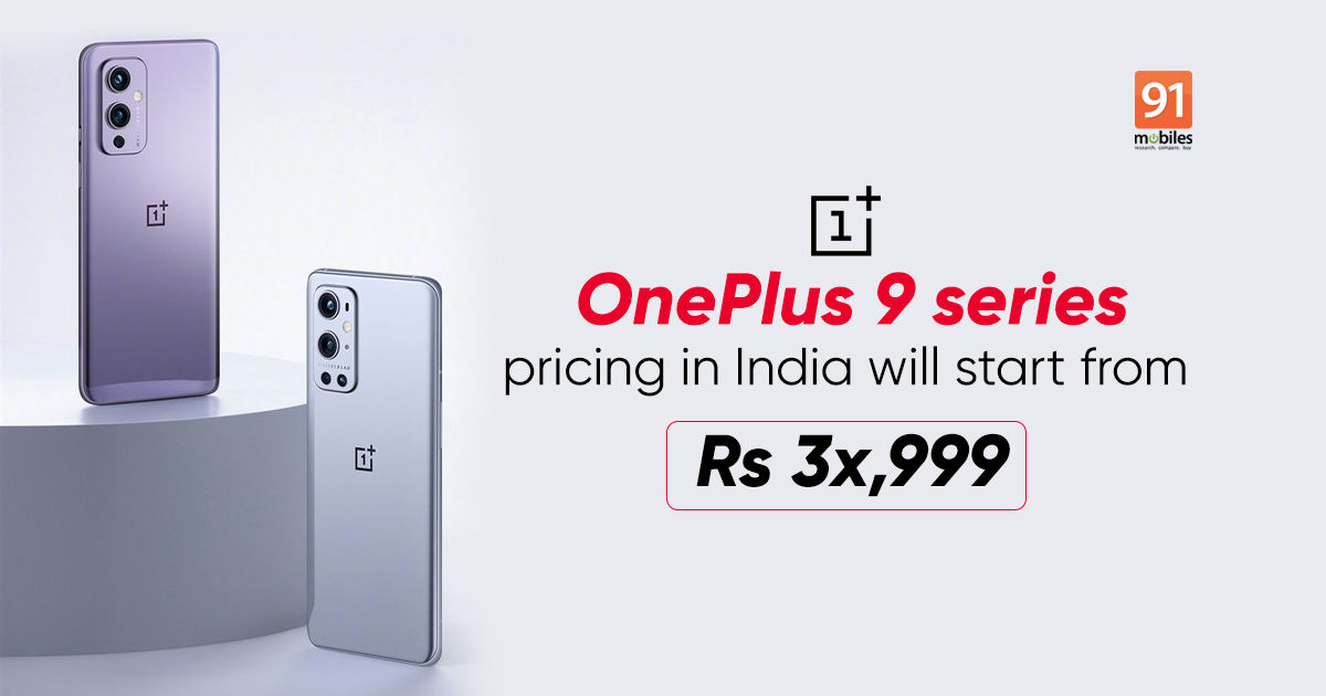 OnePlus 9, OnePlus 9 Pro, OnePlus 9R prices in India leak out hours before launch event