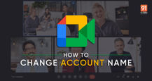 Google Meet name change: How to rename your account name in Google Meet