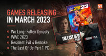 Games releasing in March 2023: Wo Long: Fallen Dynasty, WWE 2K23, Resident Evil 4 Remake, and more