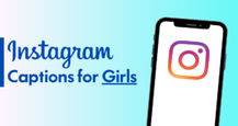 XX Instagram captions for girls 2024: best, attitude, cute girls captions for Instagram posts