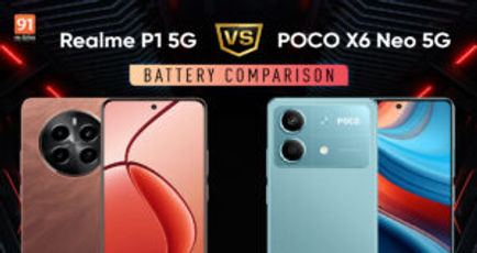 Realme P1 5G vs POCO X6 Neo 5G battery comparison: which phone offers better battery life?