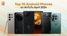 Top 10 Android phones on AnTuTu in April 2024