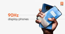 90Hz display phones