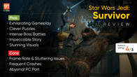 Star Wars Jedi: Survivor Review – Play This Game, You Must Related Article