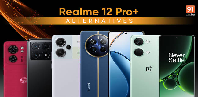 Realme 12 Pro+ alternatives